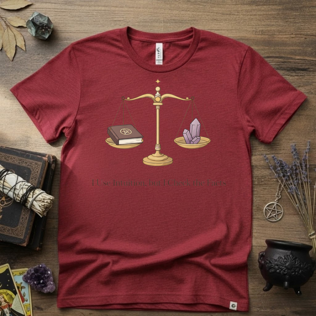 I Use Intuition But I Check The Facts T-Shirt | Witchy Feminist Magick