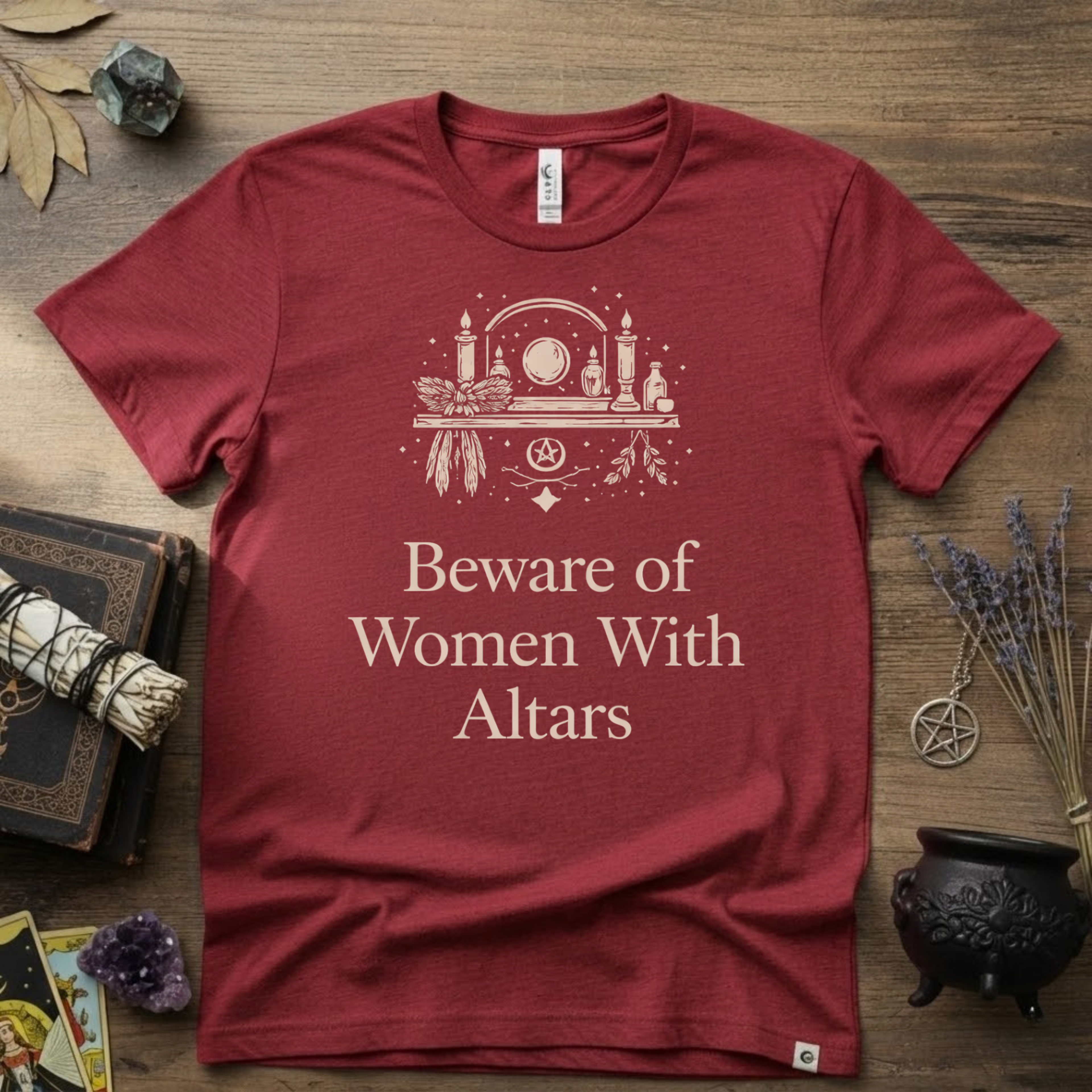 Beware of Women With Altars T-Shirt | Witchy Pagan Spiritual Tee
