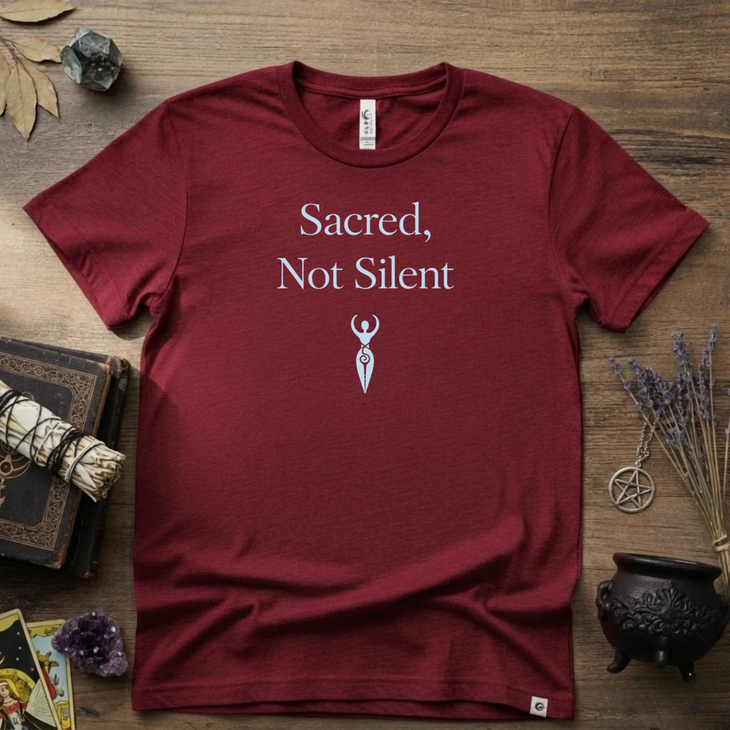 Witchy T-Shirt — "Sacred Not Silent"