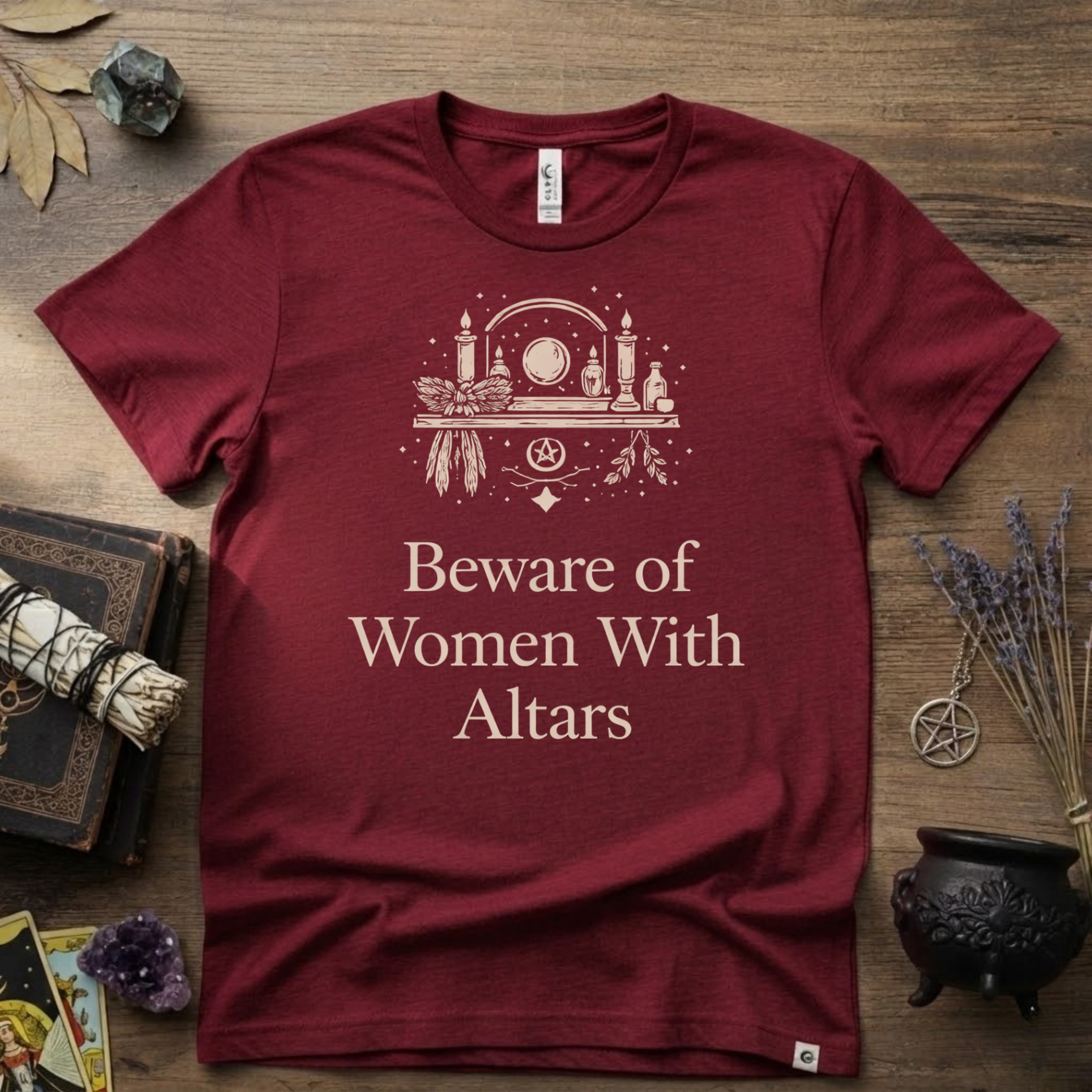 Beware of Women With Altars T-Shirt | Witchy Pagan Spiritual Tee