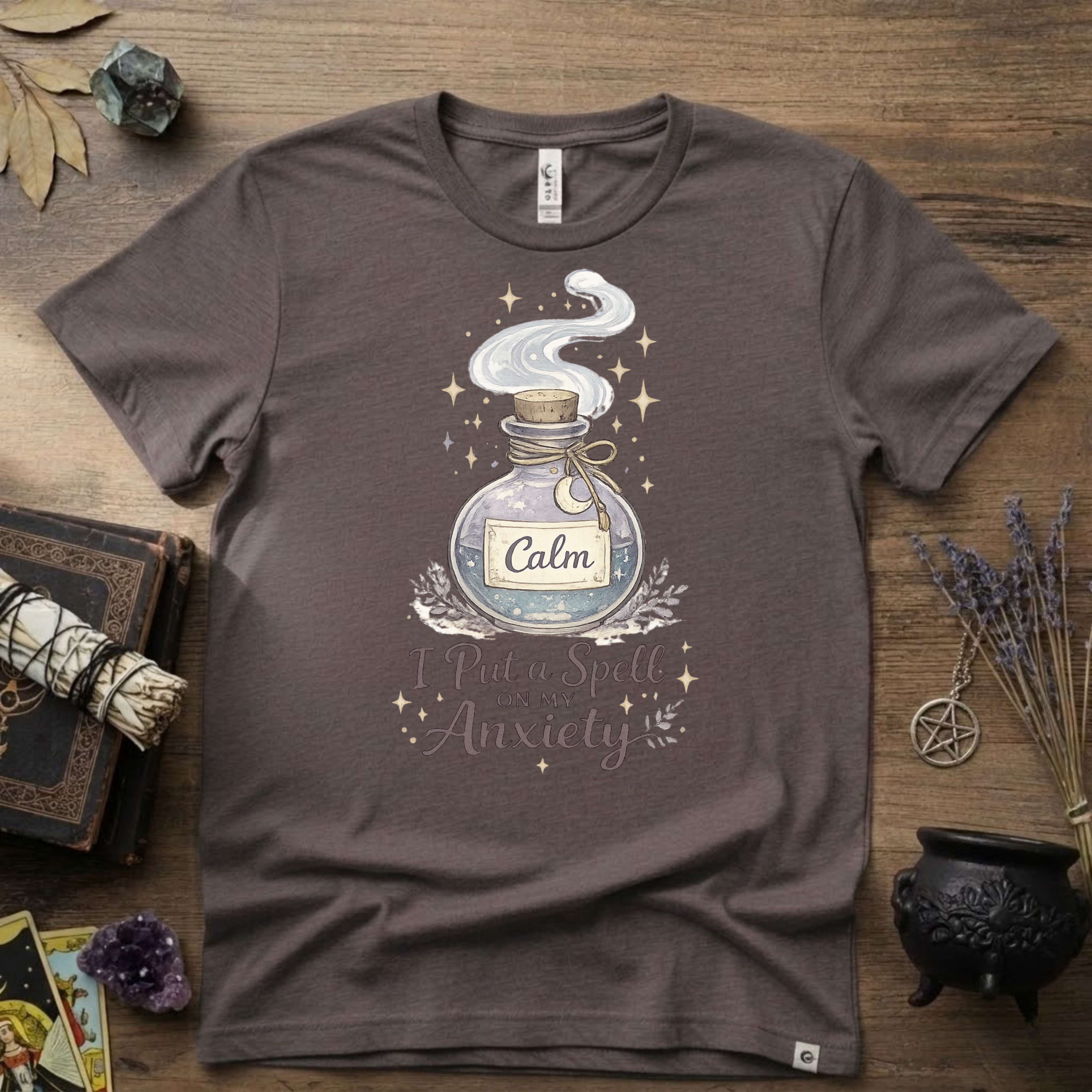 Witchy T-Shirt — “I Put a Spell on My Anxiety”