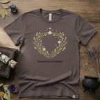Witchy T-Shirt — "Powerfully Shielded"
