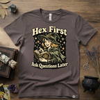 Witchy Tee — "Hex First, Ask Questions Later" T-Shirt