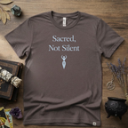 Witchy T-Shirt — "Sacred Not Silent"