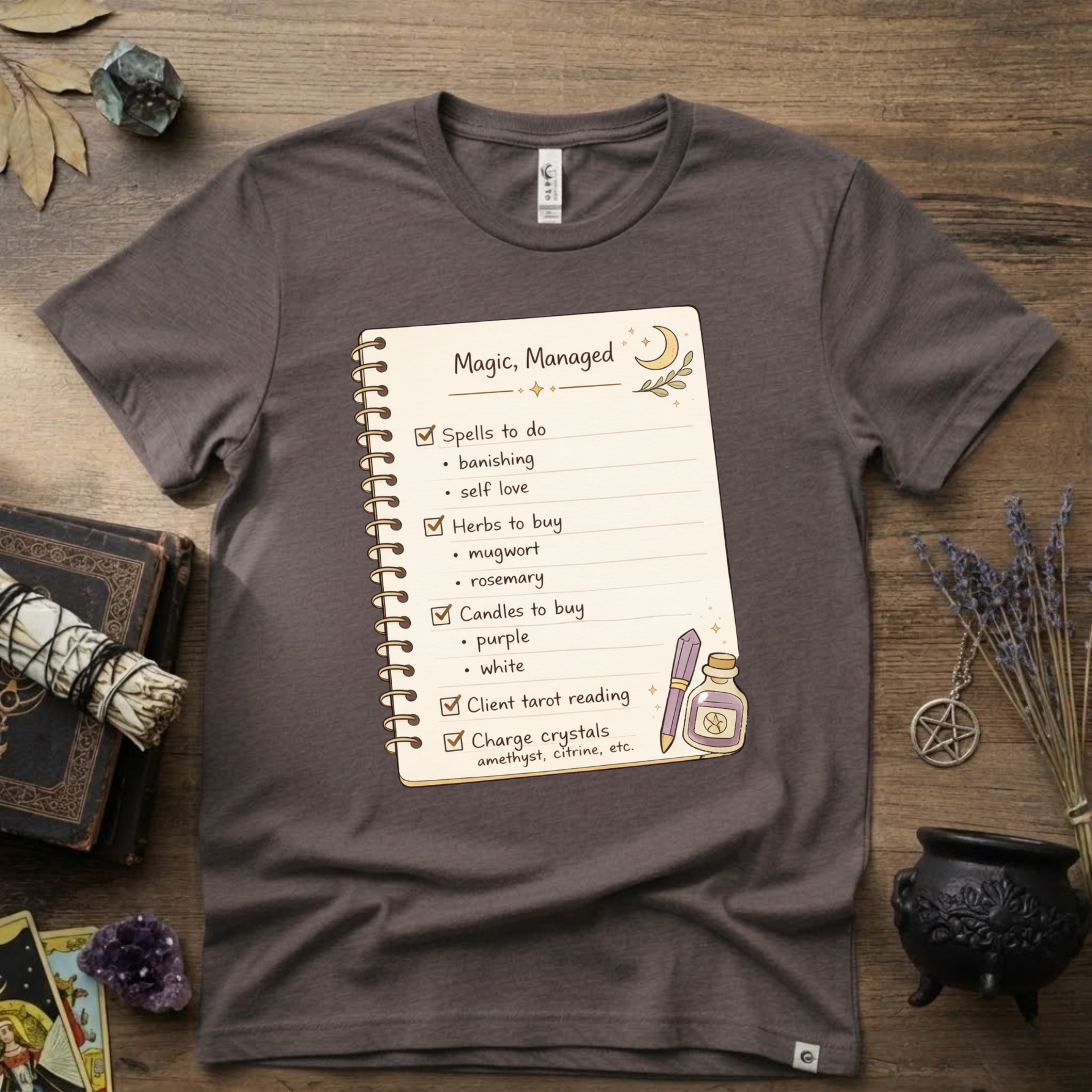 Witchy T-Shirt — "Magic Managed"
