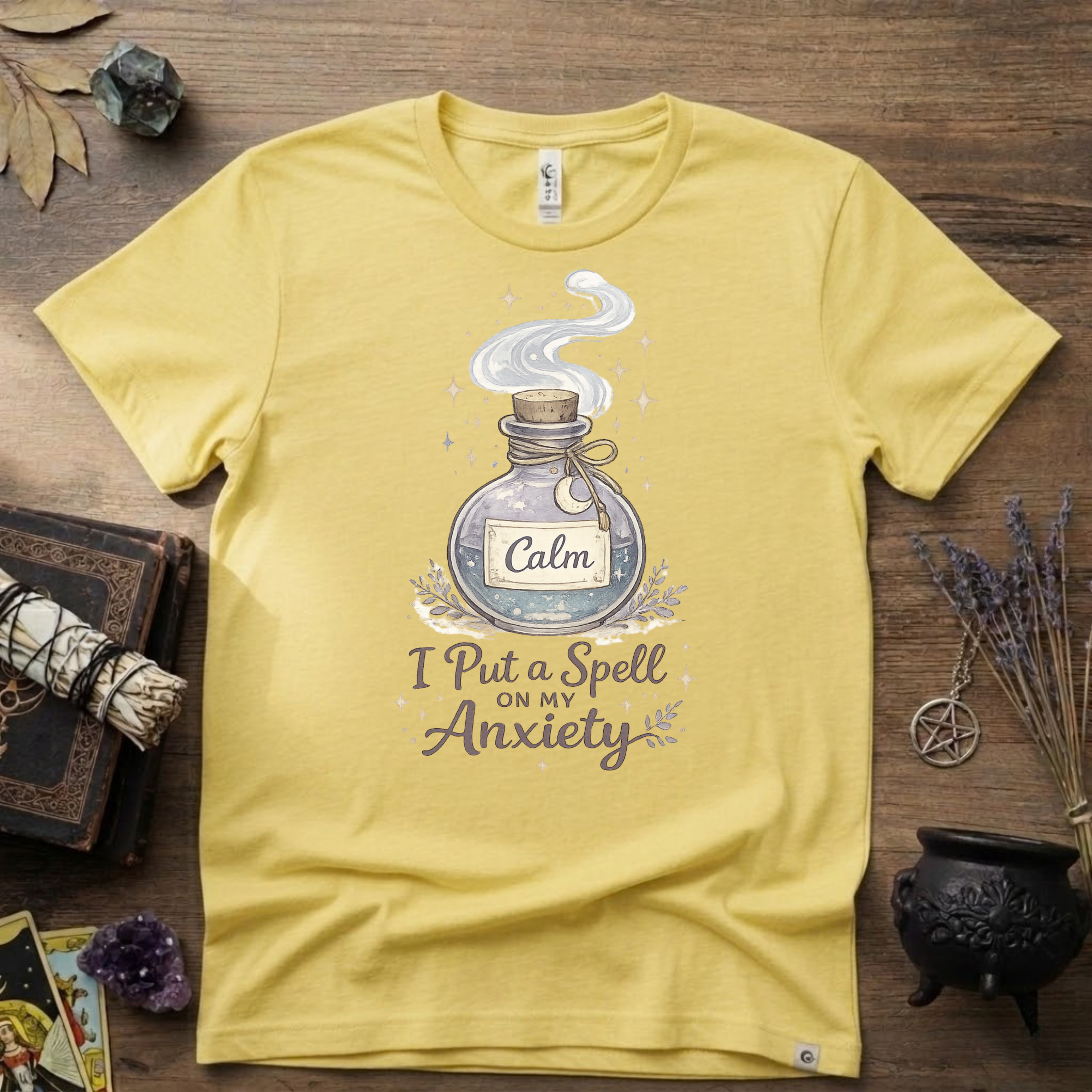 Witchy T-Shirt — “I Put a Spell on My Anxiety”
