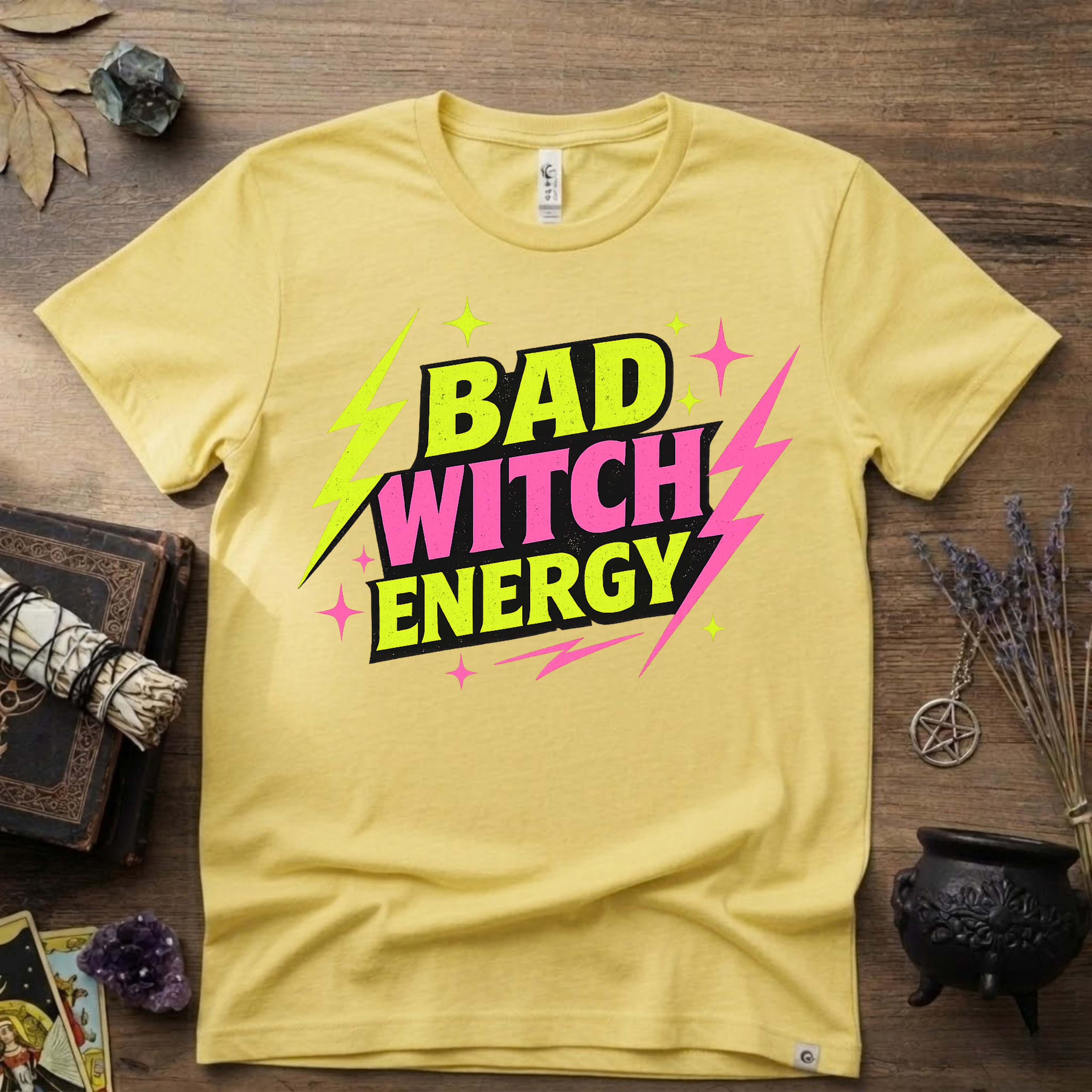 Witchy T-Shirt — Bad Witch Energy
