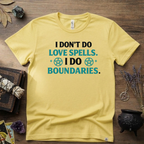 Witchy T‑Shirt — "I Don't Do Love Spells, I Do Boundaries"