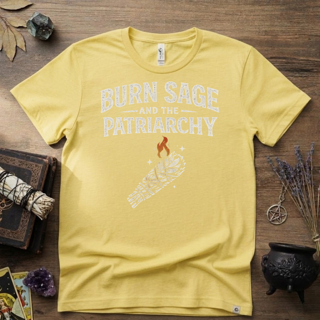 Burn Sage and the Patriarchy Witchy T-Shirt | Witchcraft, Feminist
