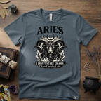 Aries Zodiac T-Shirt — Bold Ram "I didn't start the drama, Ok well maybe I did" Tee