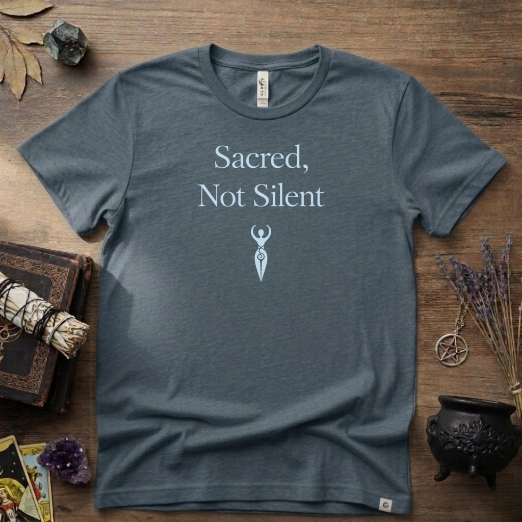 Witchy T-Shirt — "Sacred Not Silent"