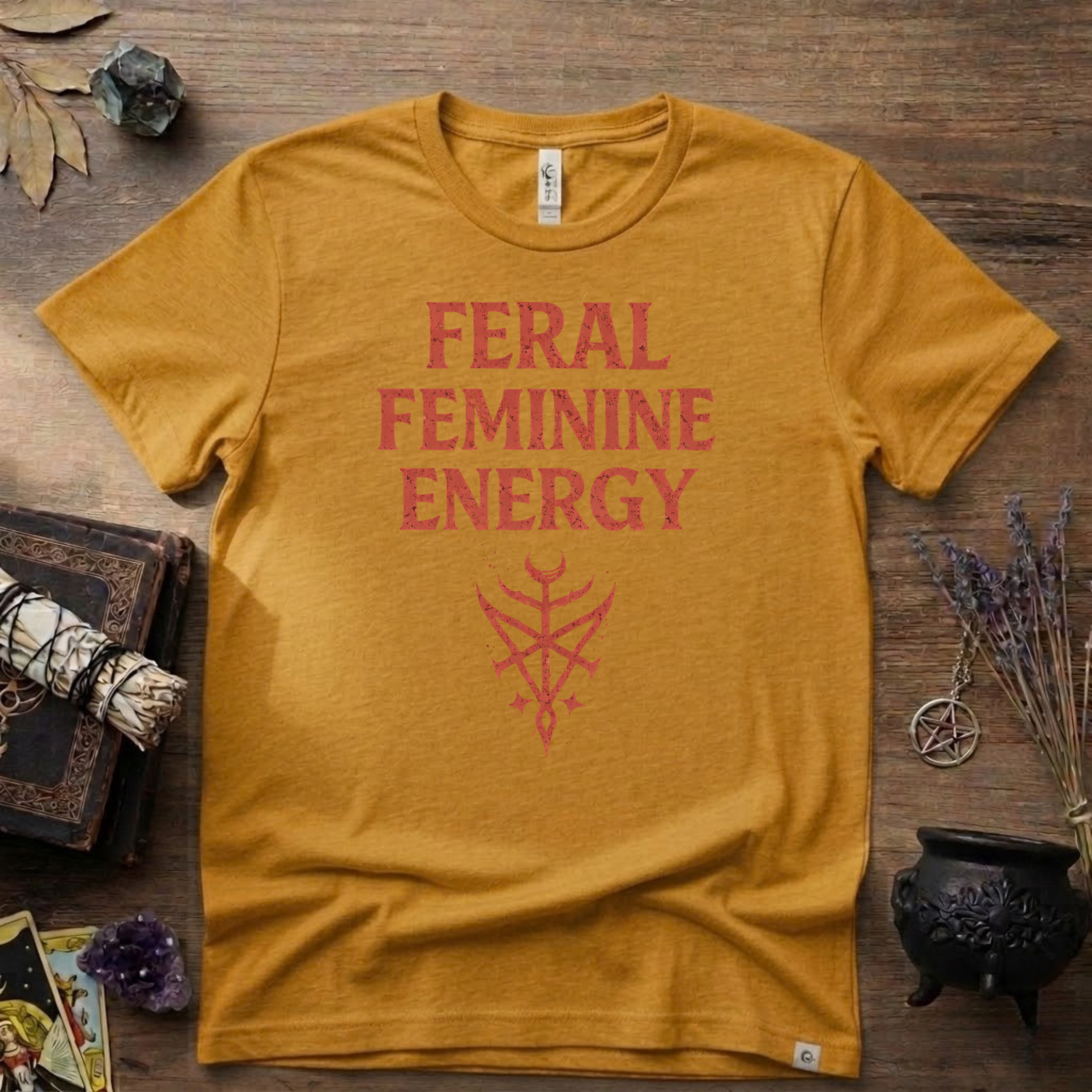 Feral Feminine Energy Witchy T-Shirt