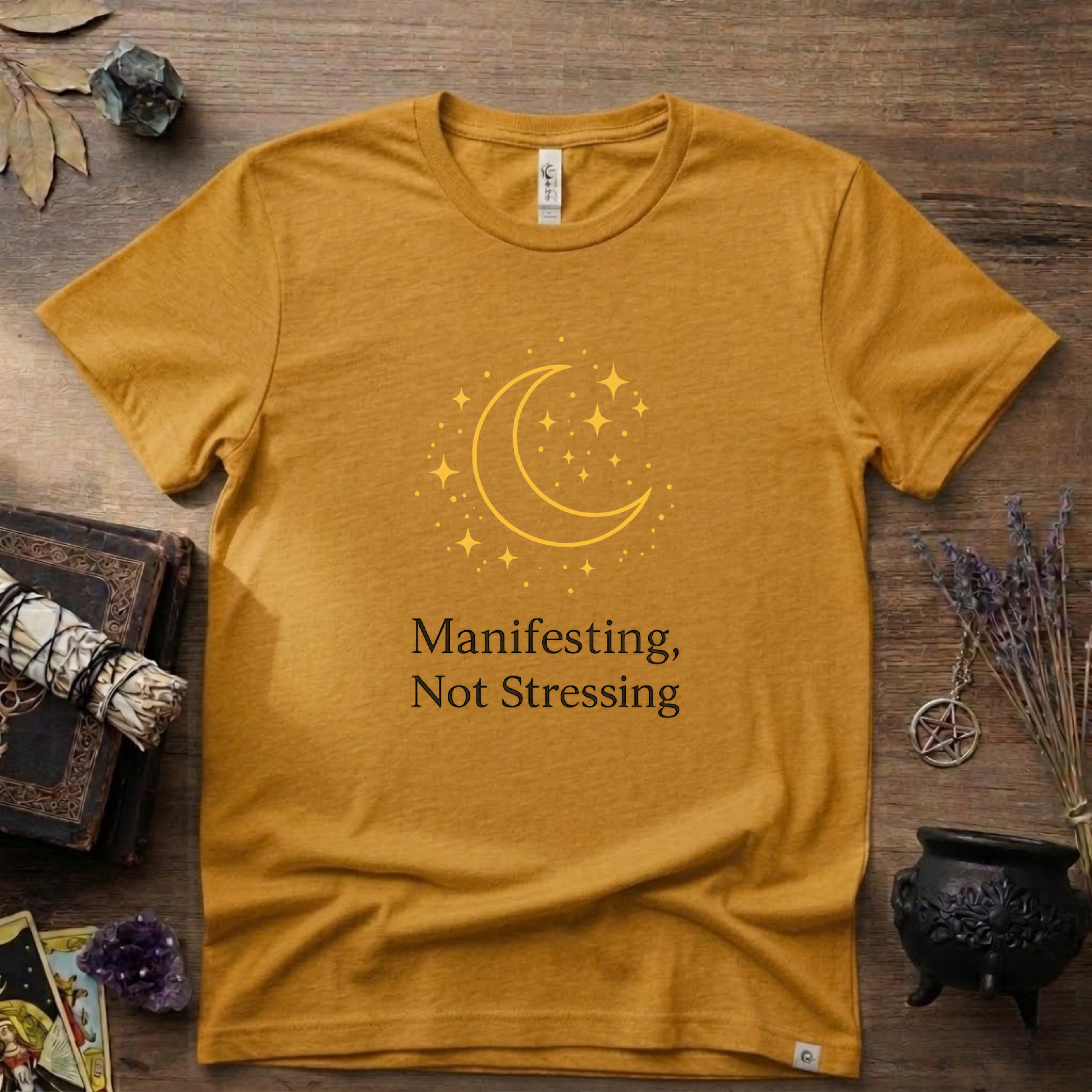 Witchy T-Shirt — "Manifesting Not Stressing"