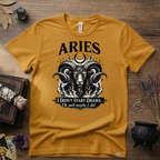 Aries Zodiac T-Shirt — Bold Ram "I didn't start the drama, Ok well maybe I did" Tee