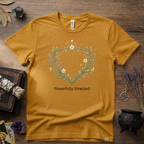 Witchy T-Shirt — "Powerfully Shielded"