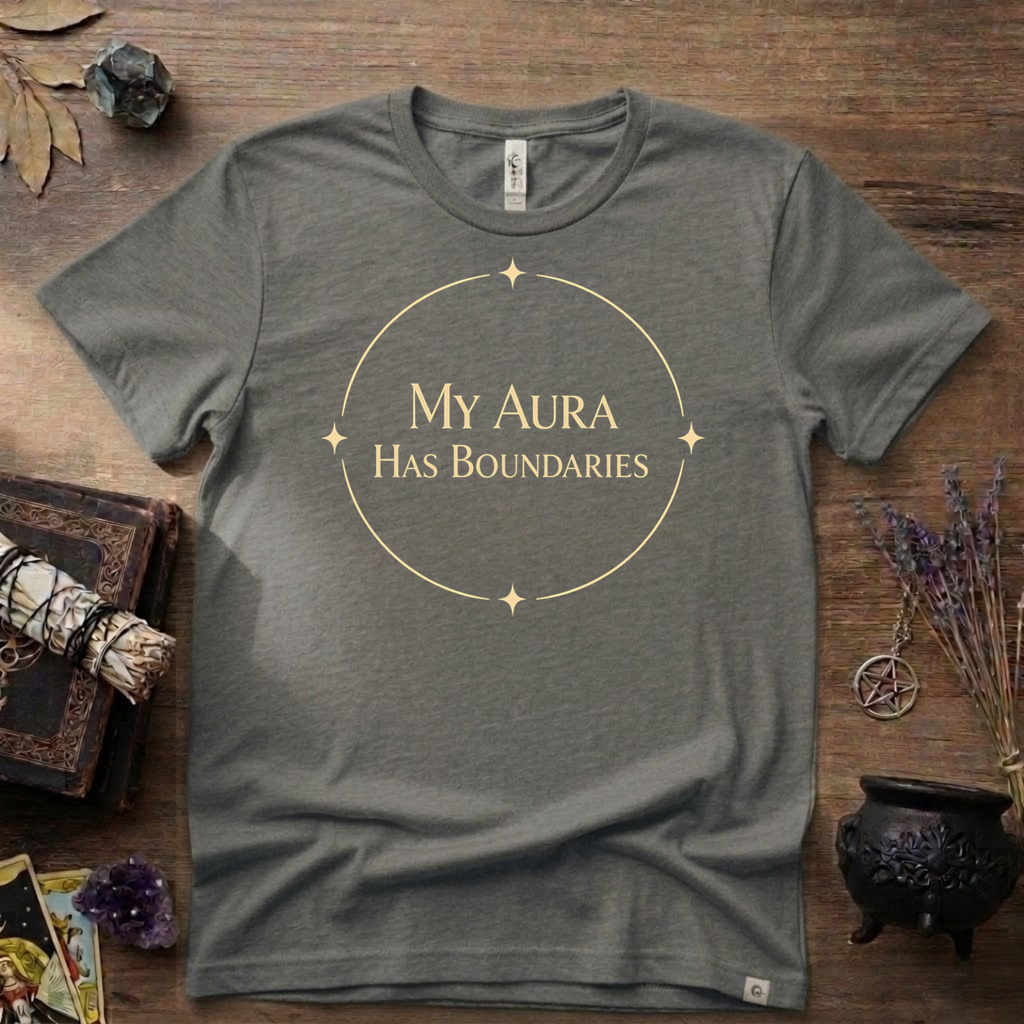 Witchy T-Shirt — "My Aura Has Boundaries"