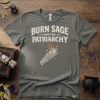 Burn Sage and the Patriarchy Witchy T-Shirt | Witchcraft, Feminist