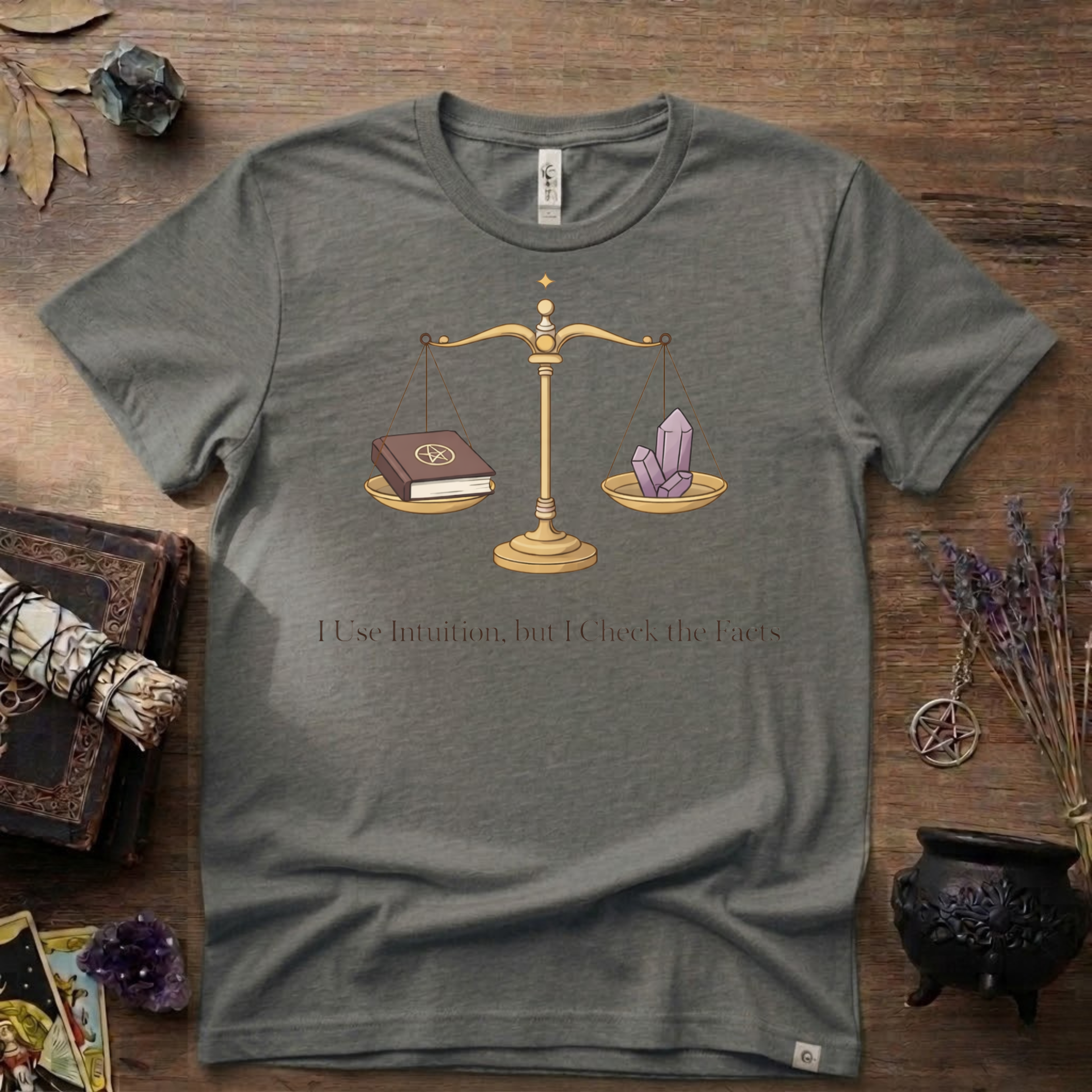I Use Intuition But I Check The Facts T-Shirt | Witchy Feminist Magick