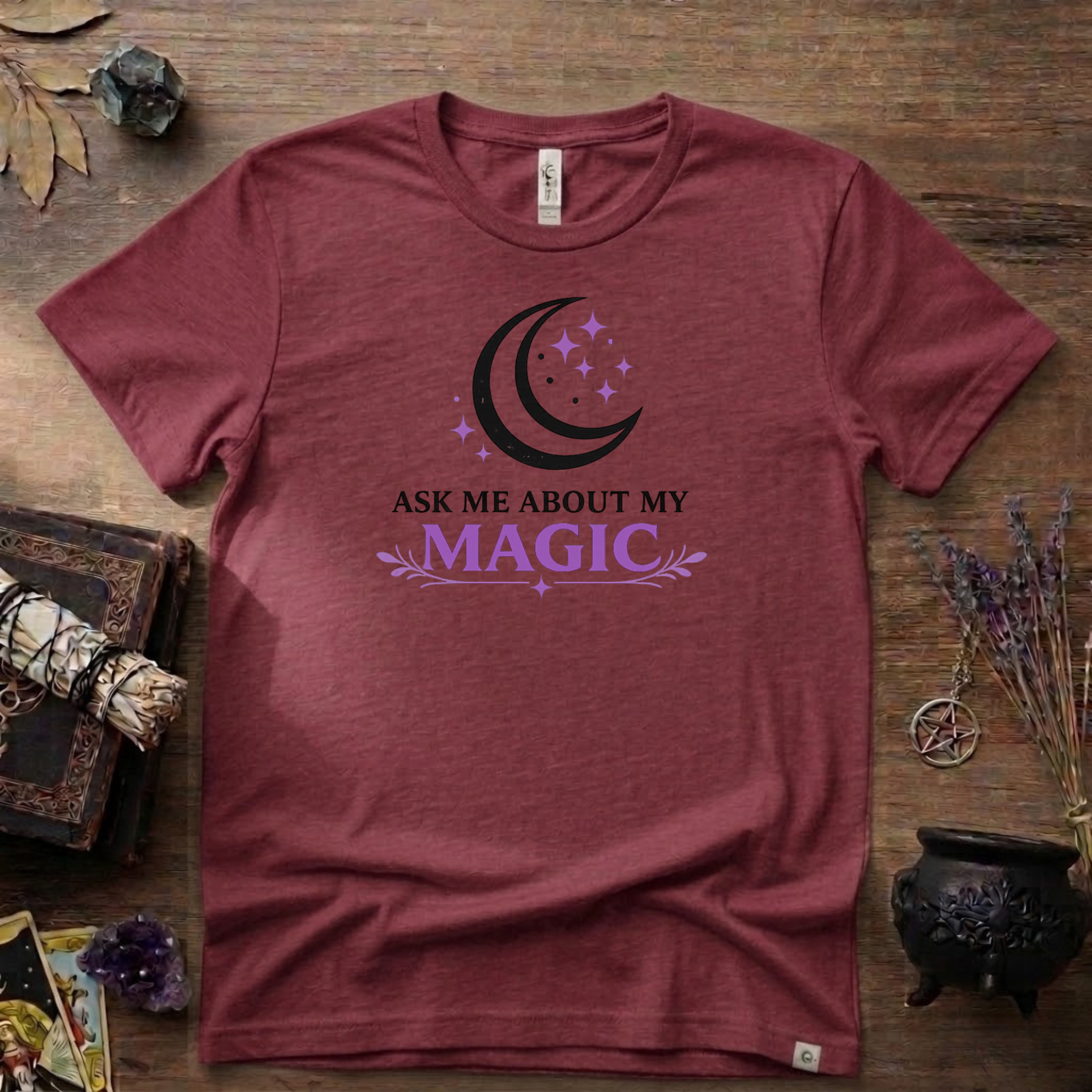 Ask Me About My Magic Witch T-Shirt — Witchy Vibe Tee