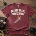 Burn Sage and the Patriarchy Witchy T-Shirt | Witchcraft, Feminist