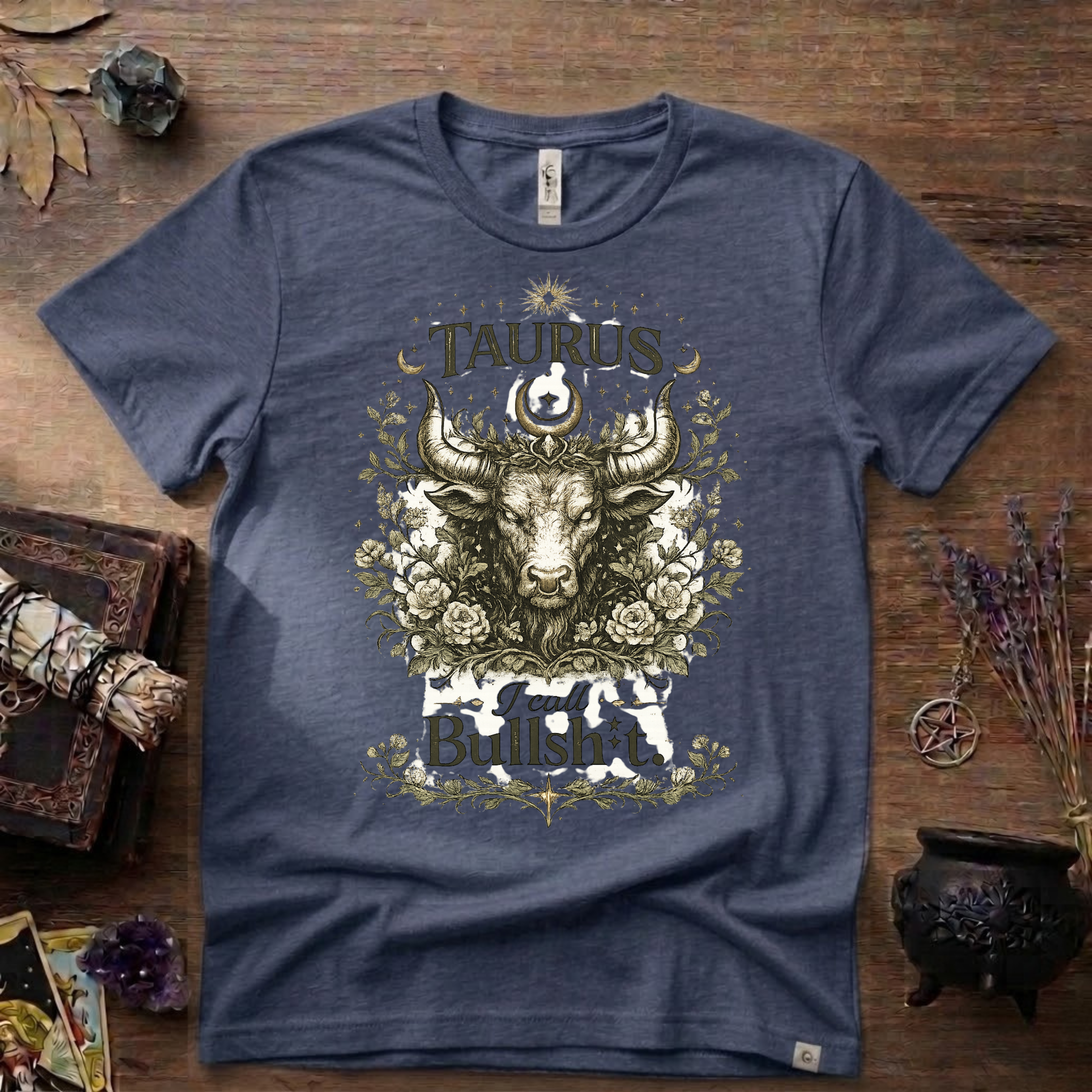 Taurus 'I Call Bullsh*t' T-Shirt — Funny Zodiac Bull Tee