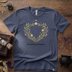 Witchy T-Shirt — "Powerfully Shielded"