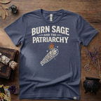 Burn Sage and the Patriarchy Witchy T-Shirt | Witchcraft, Feminist