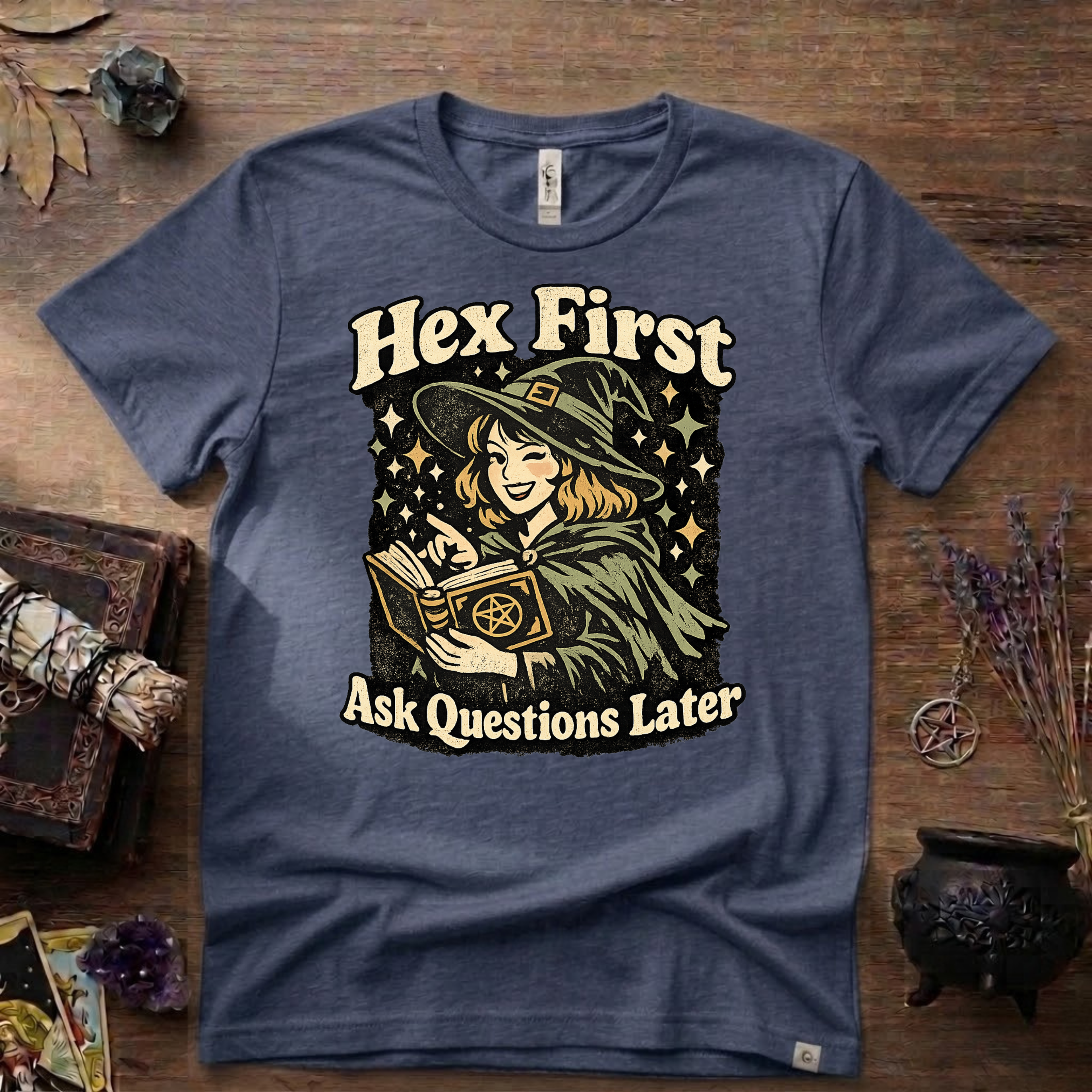 Witchy Tee — "Hex First, Ask Questions Later" T-Shirt
