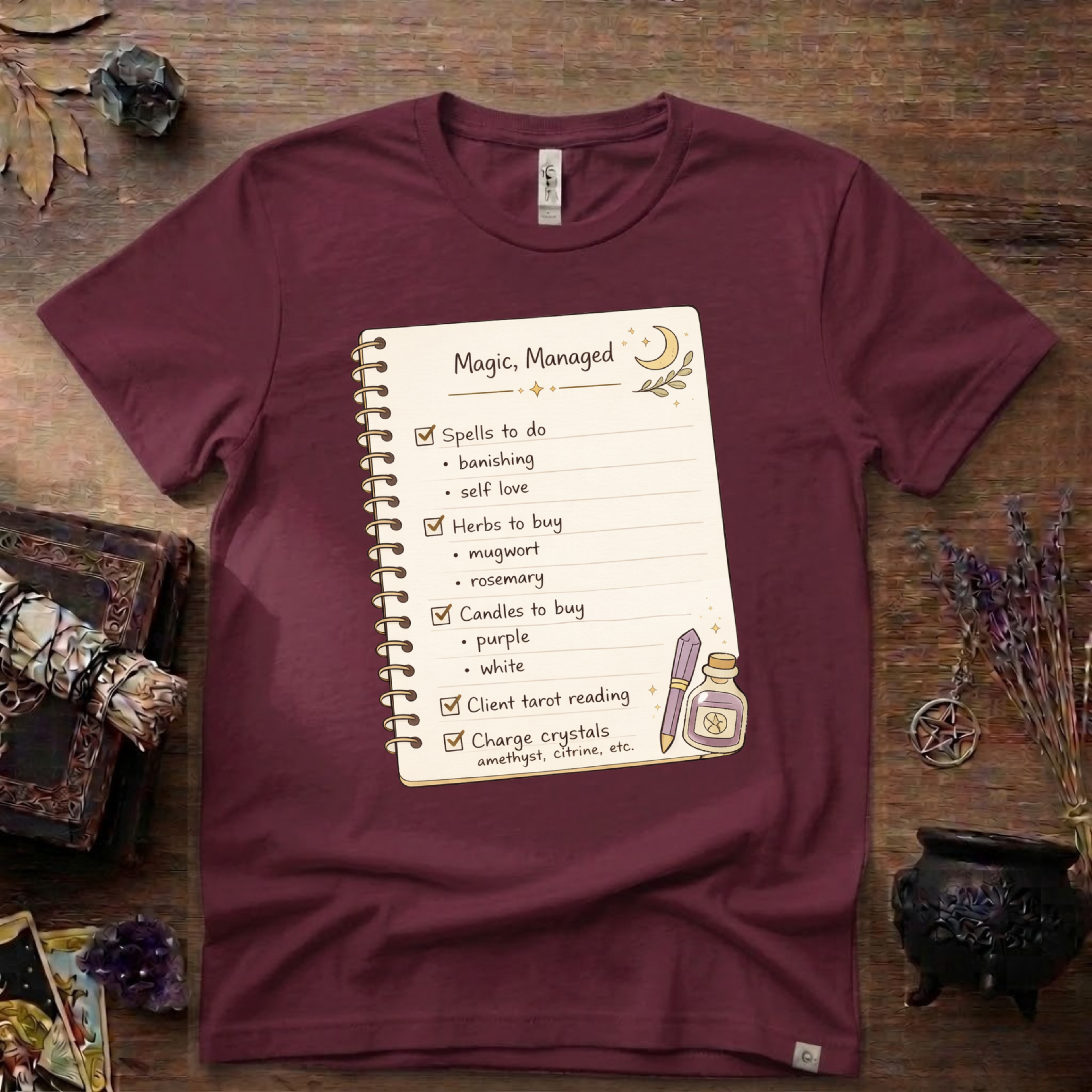 Witchy T-Shirt — "Magic Managed"