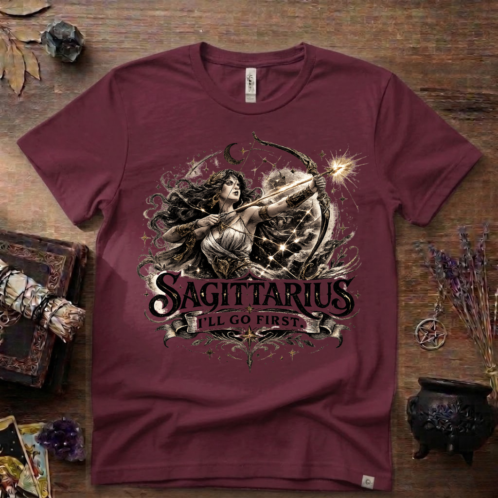 Sagittarius 'I'll Go First' T-Shirt — Zodiac Archer Tee
