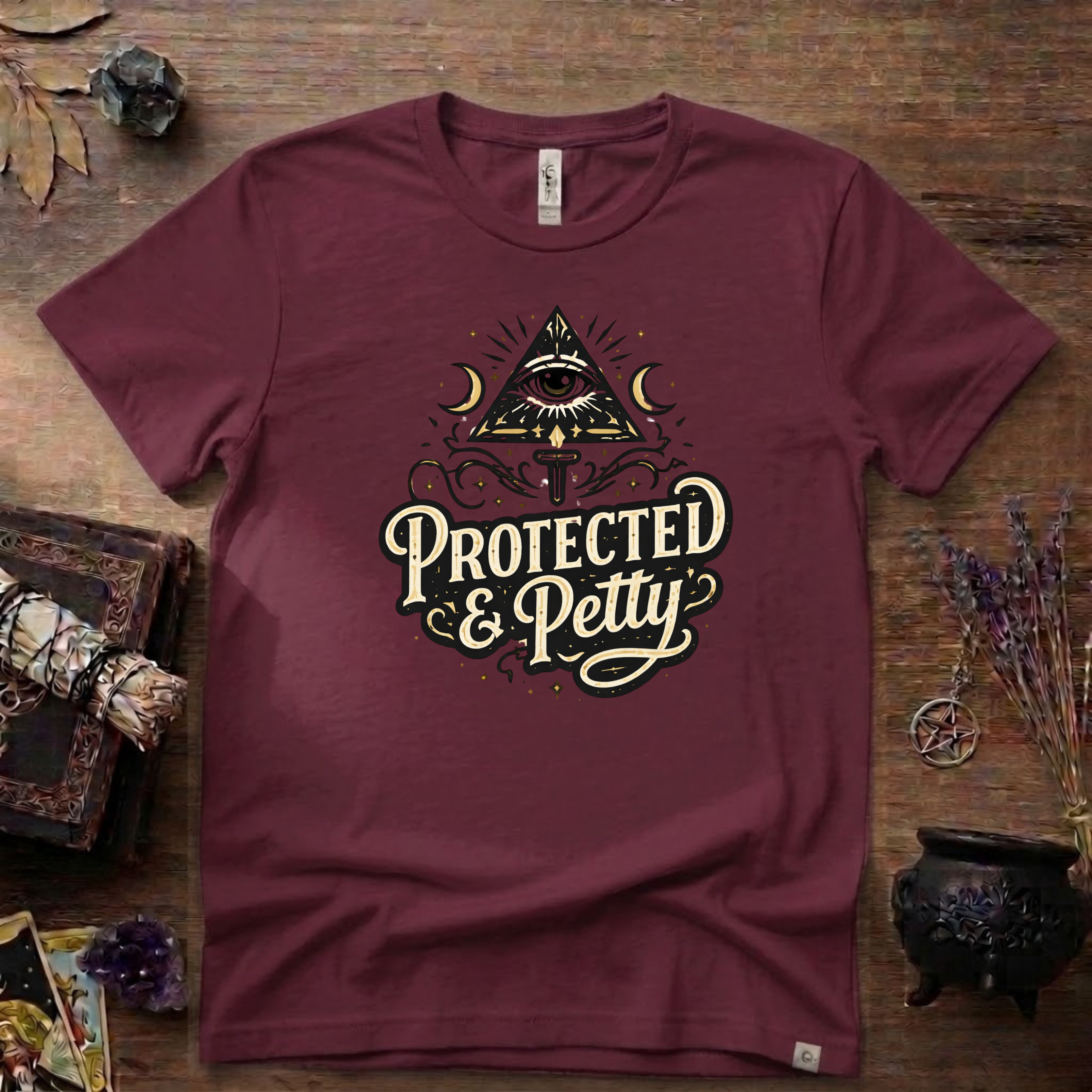 Witchy T-Shirt — "Protected and Petty"