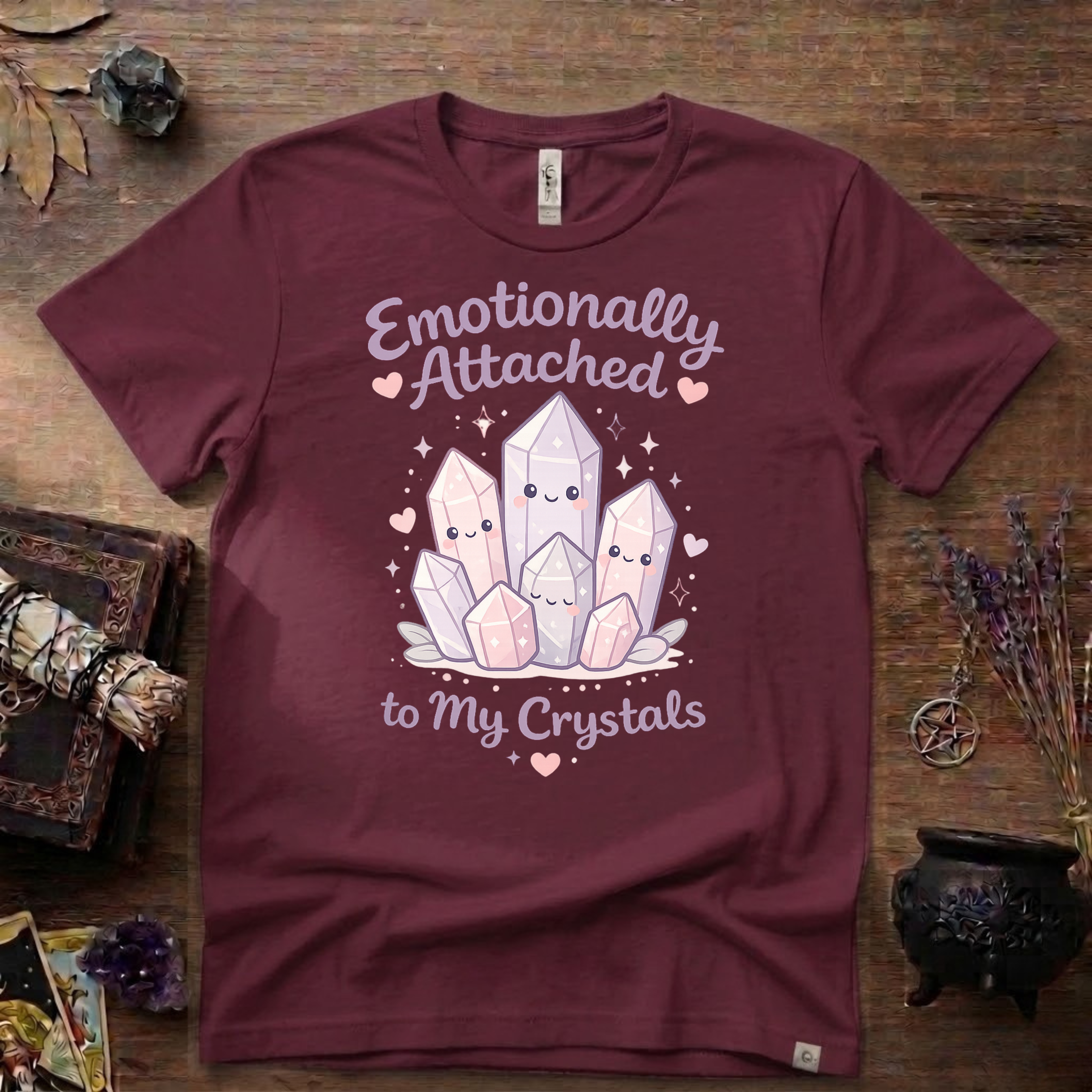 Emotionally Attached To My Crystals T-Shirt | Witchy Crystal Shirt