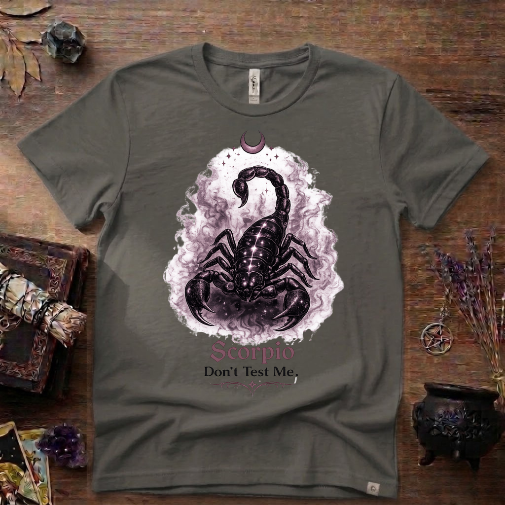 Scorpio 'Don't Test Me' T-Shirt — Bold Zodiac Tee for Scorpio Signs