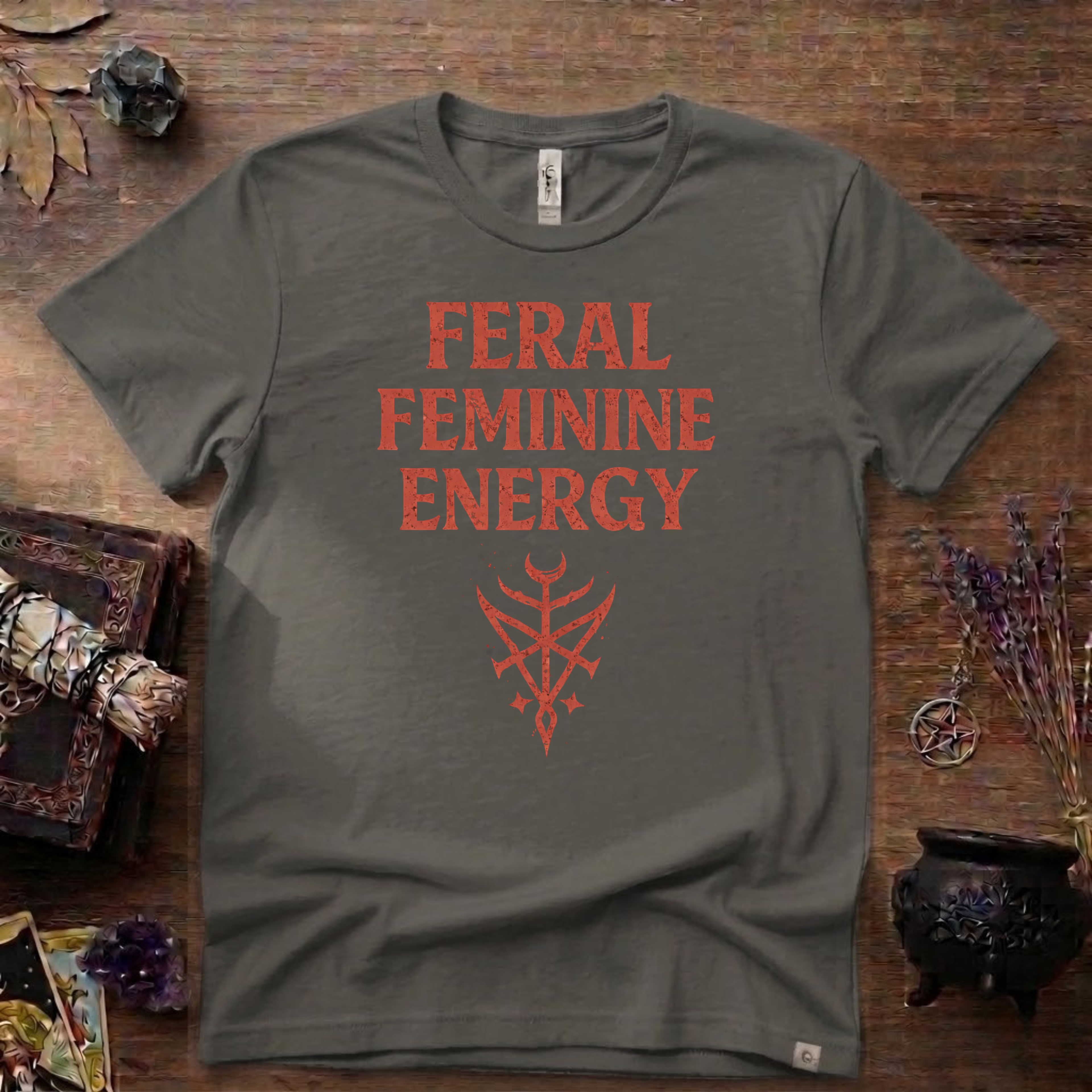 Feral Feminine Energy Witchy T-Shirt