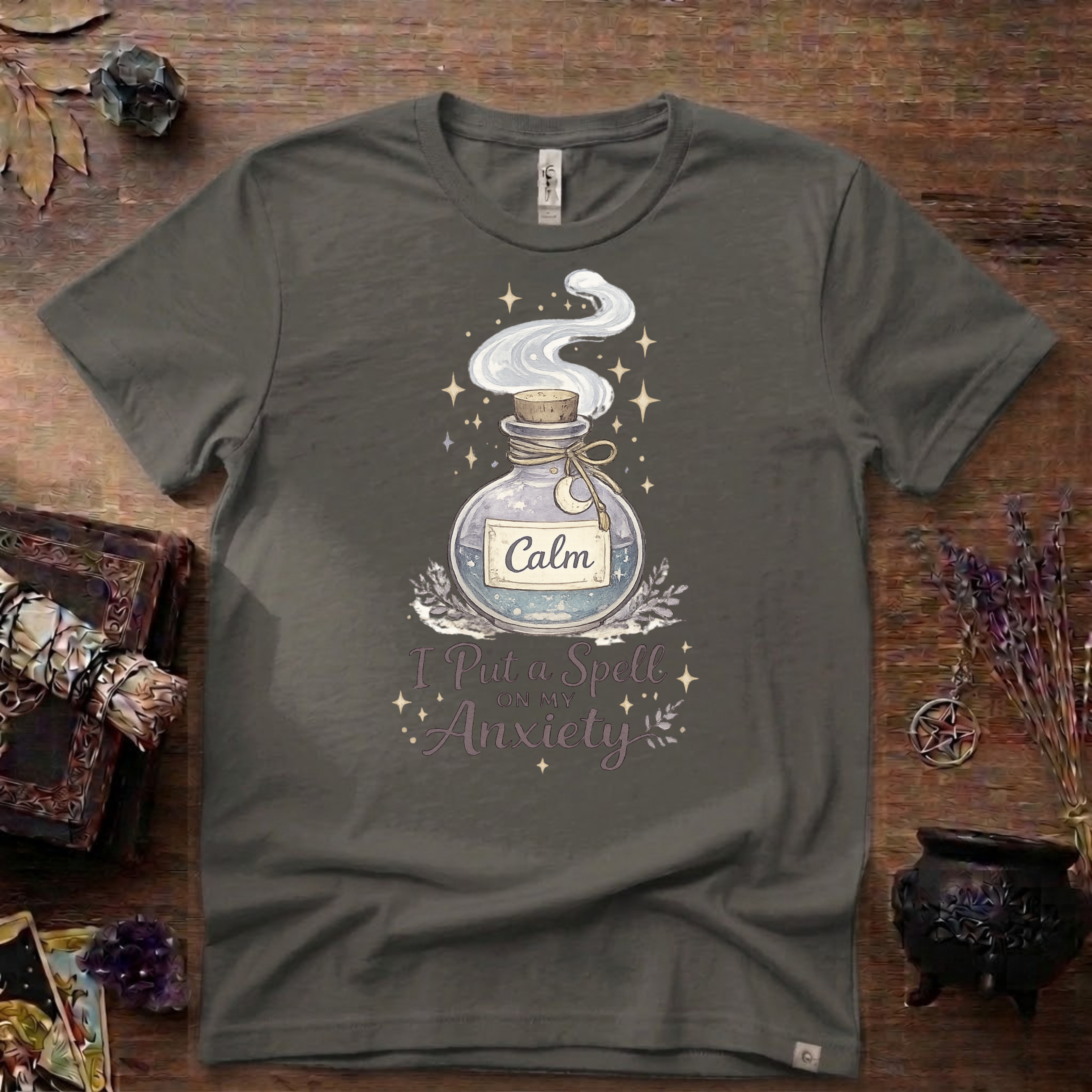 Witchy T-Shirt — “I Put a Spell on My Anxiety”