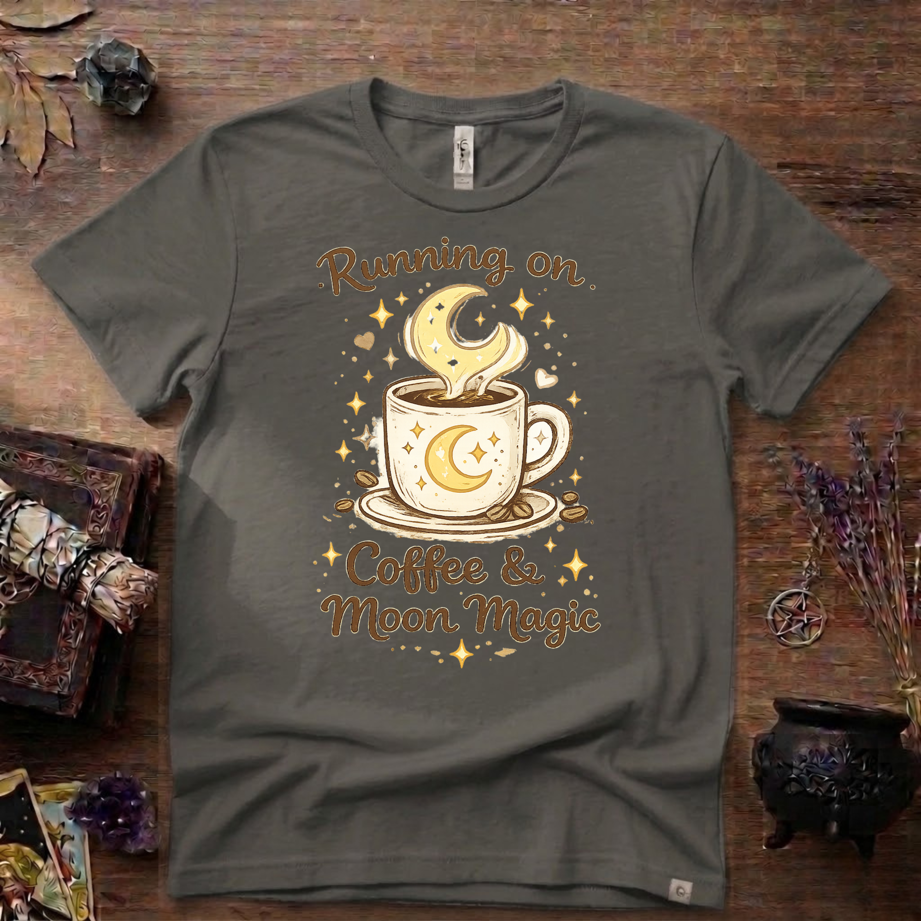 Witchy T-Shirt — Running on Coffee and Moon Magic"