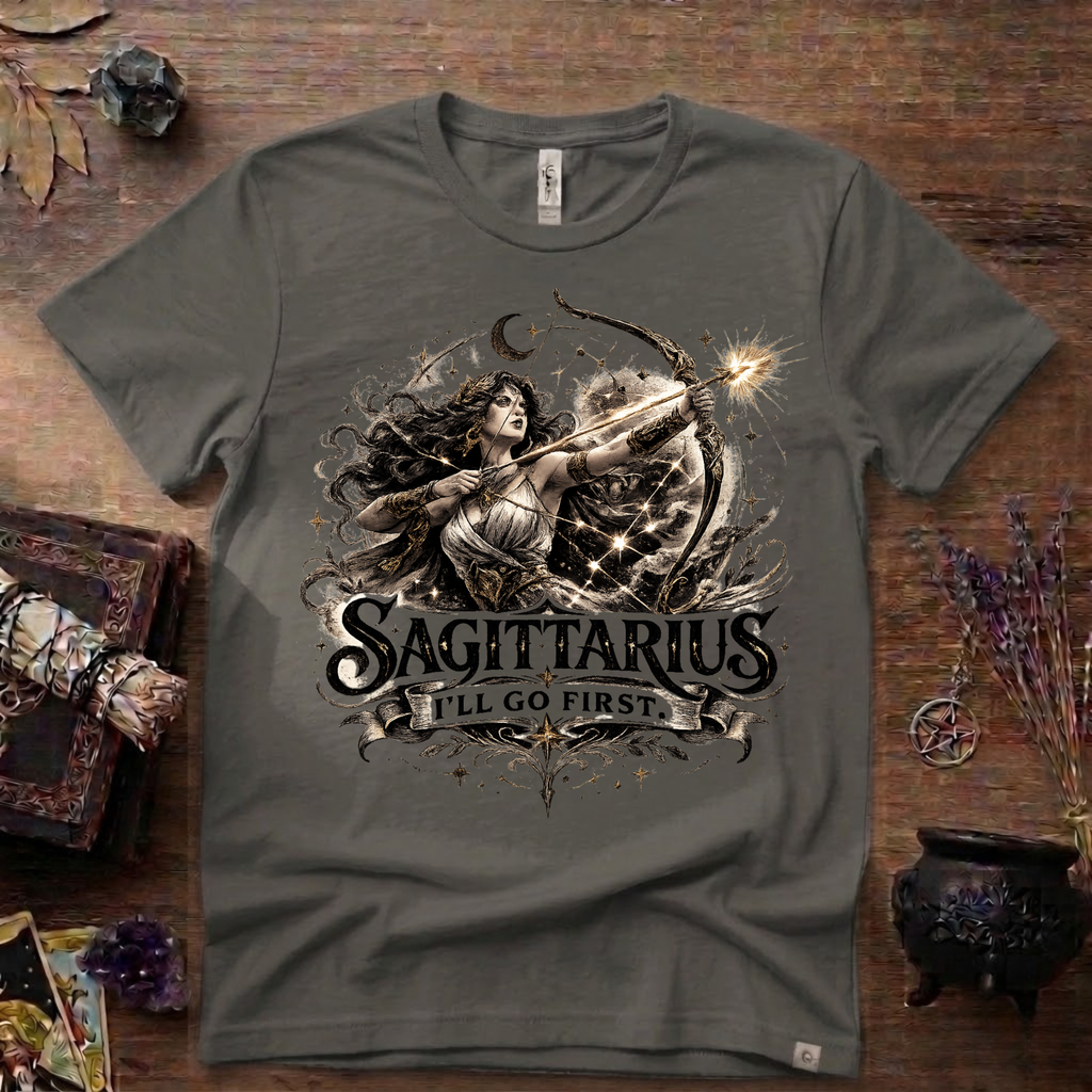 Sagittarius 'I'll Go First' T-Shirt — Zodiac Archer Tee