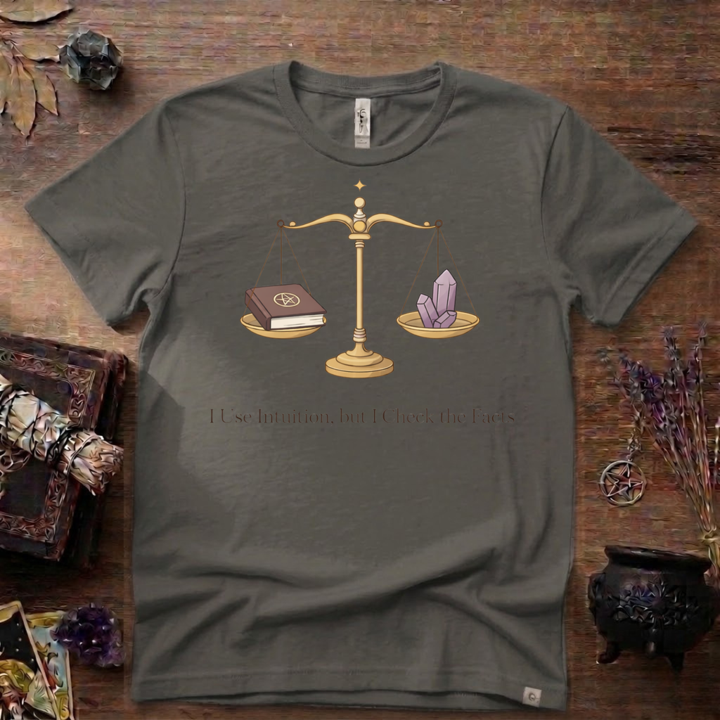 I Use Intuition But I Check The Facts T-Shirt | Witchy Feminist Magick