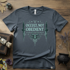 Witchy T-Shirt — "Occult Not Obedient"