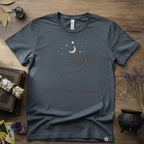 Witchy T-Shirt —Soft Power, Strong Intentions