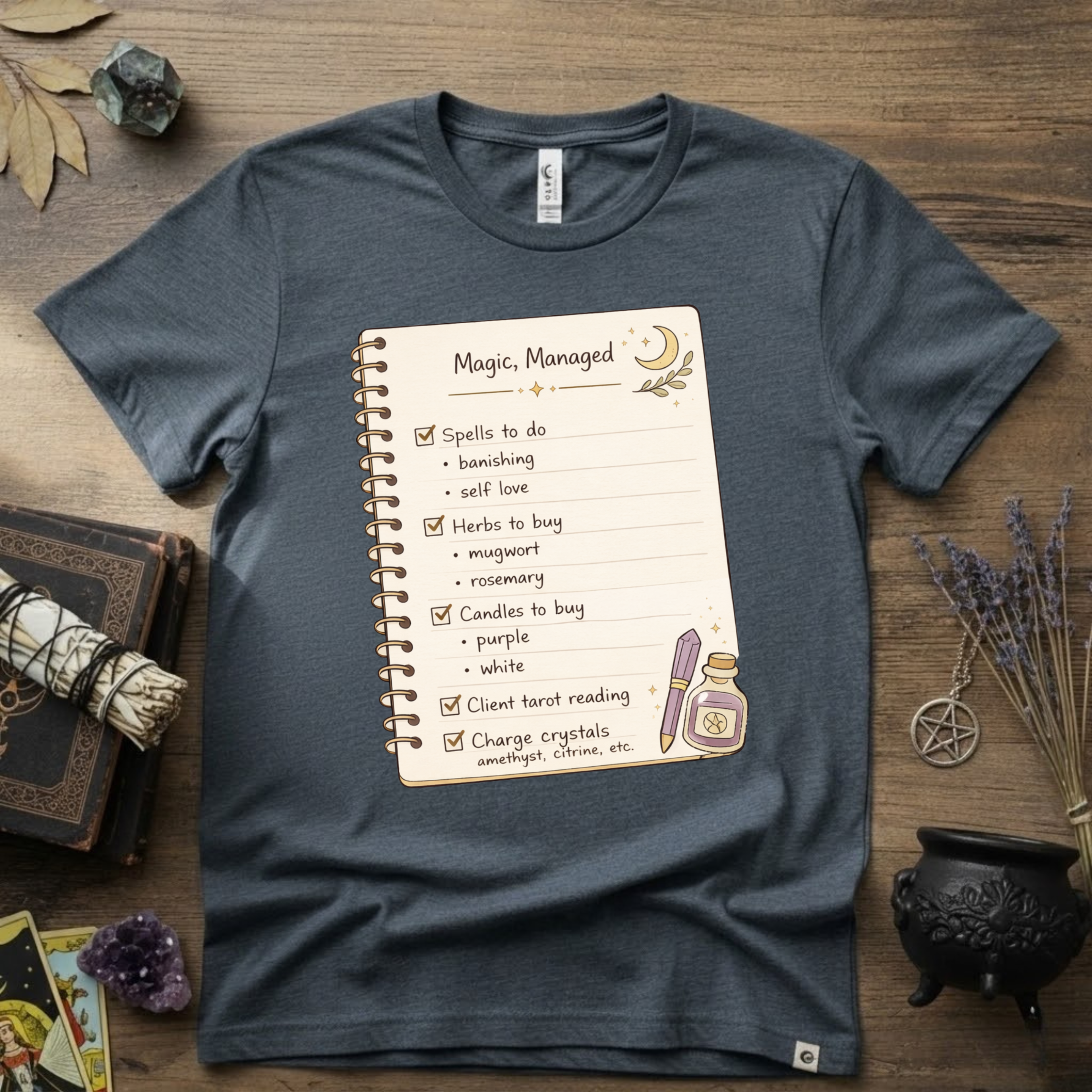 Witchy T-Shirt — "Magic Managed"