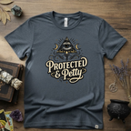 Witchy T-Shirt — "Protected and Petty"