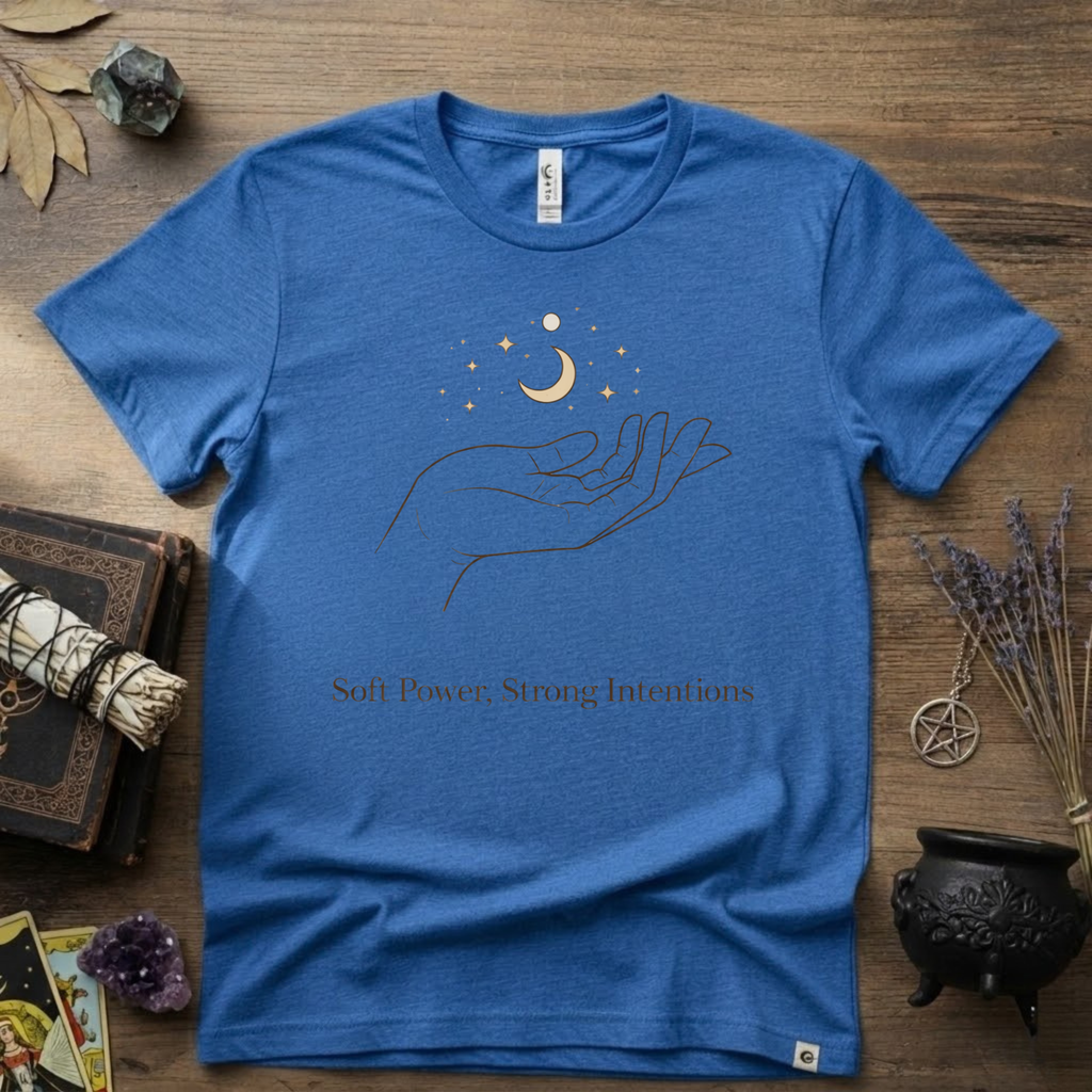 Witchy T-Shirt —Soft Power, Strong Intentions