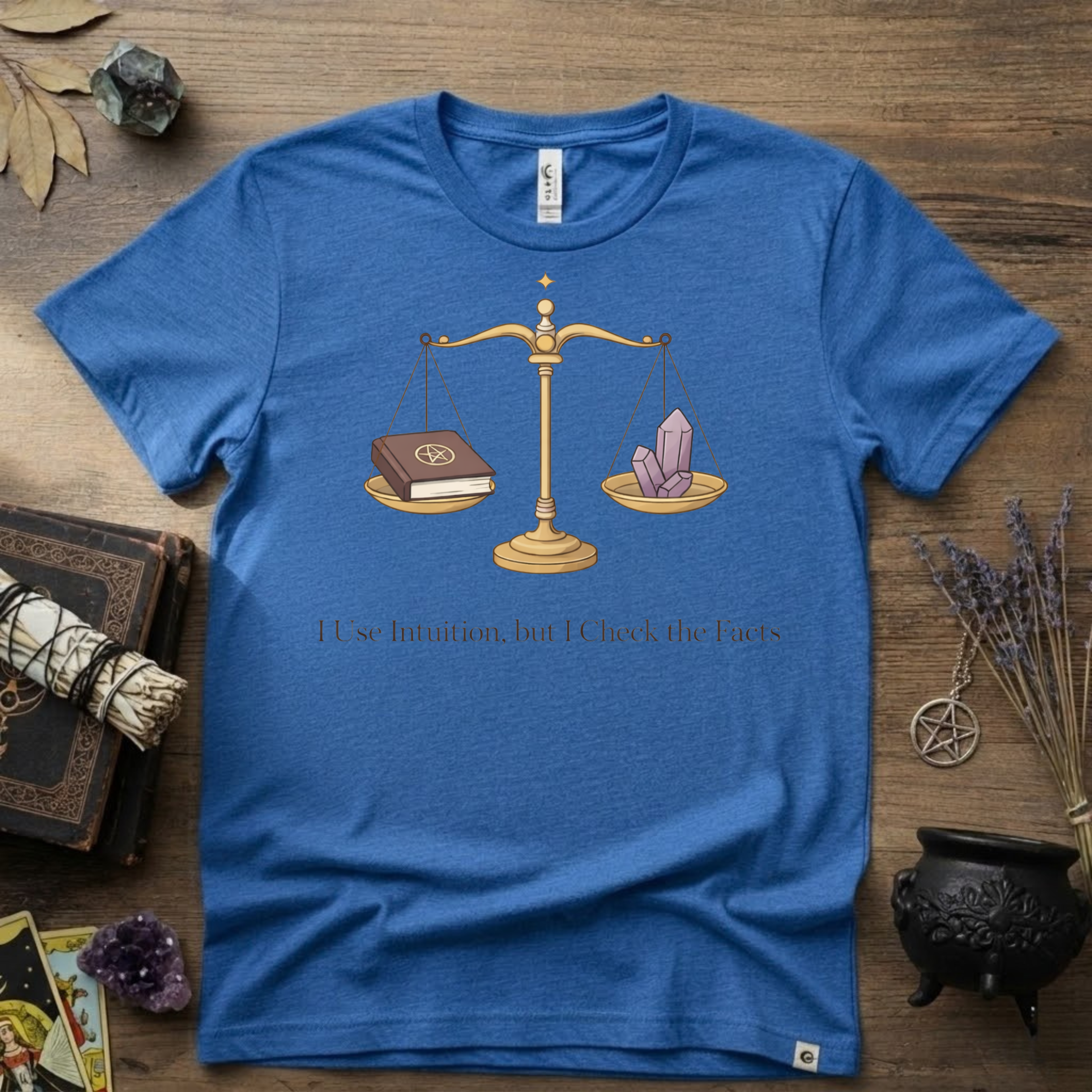 I Use Intuition But I Check The Facts T-Shirt | Witchy Feminist Magick
