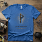 Wunjo Rune "Joy is Rebellion" T-Shirt