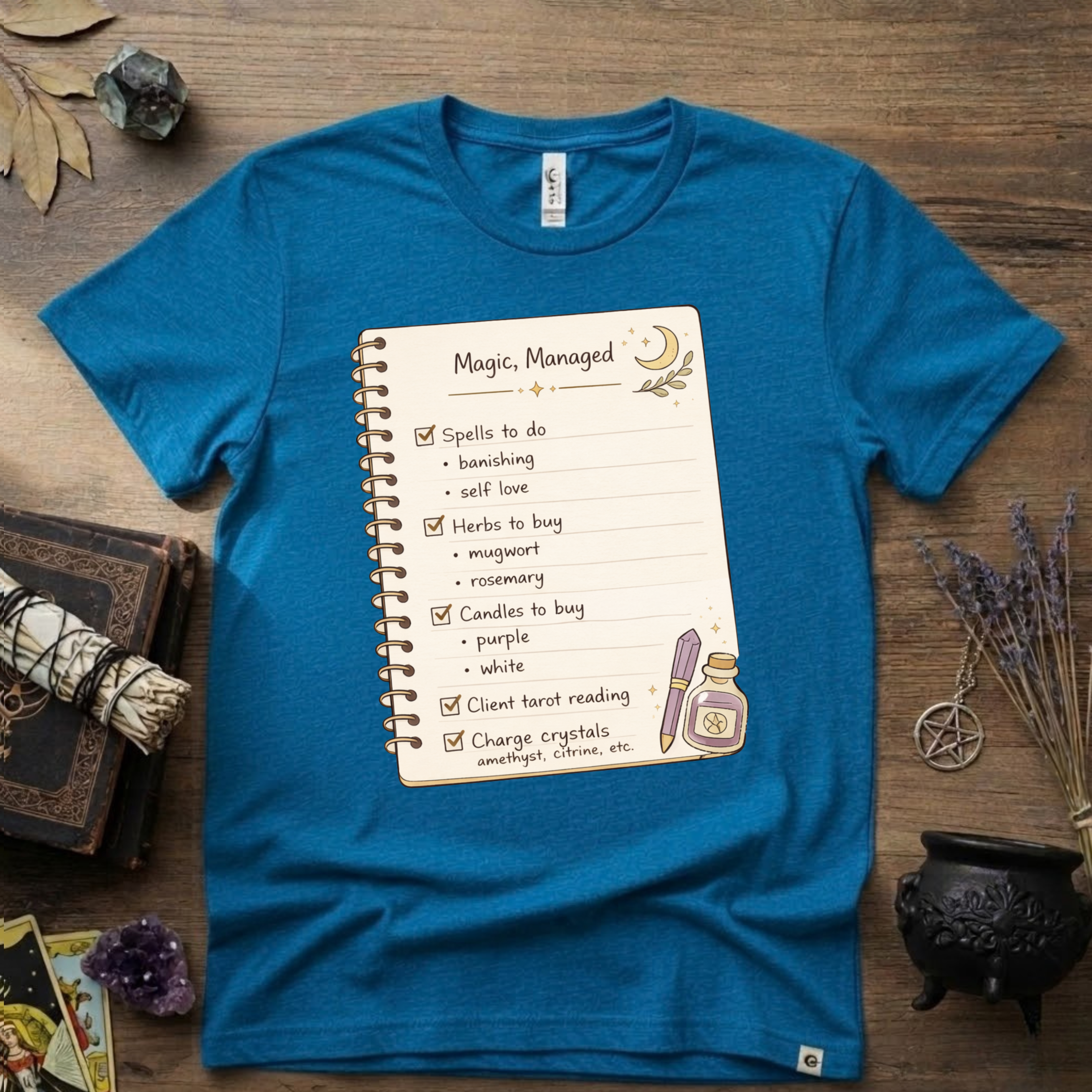 Witchy T-Shirt — "Magic Managed"
