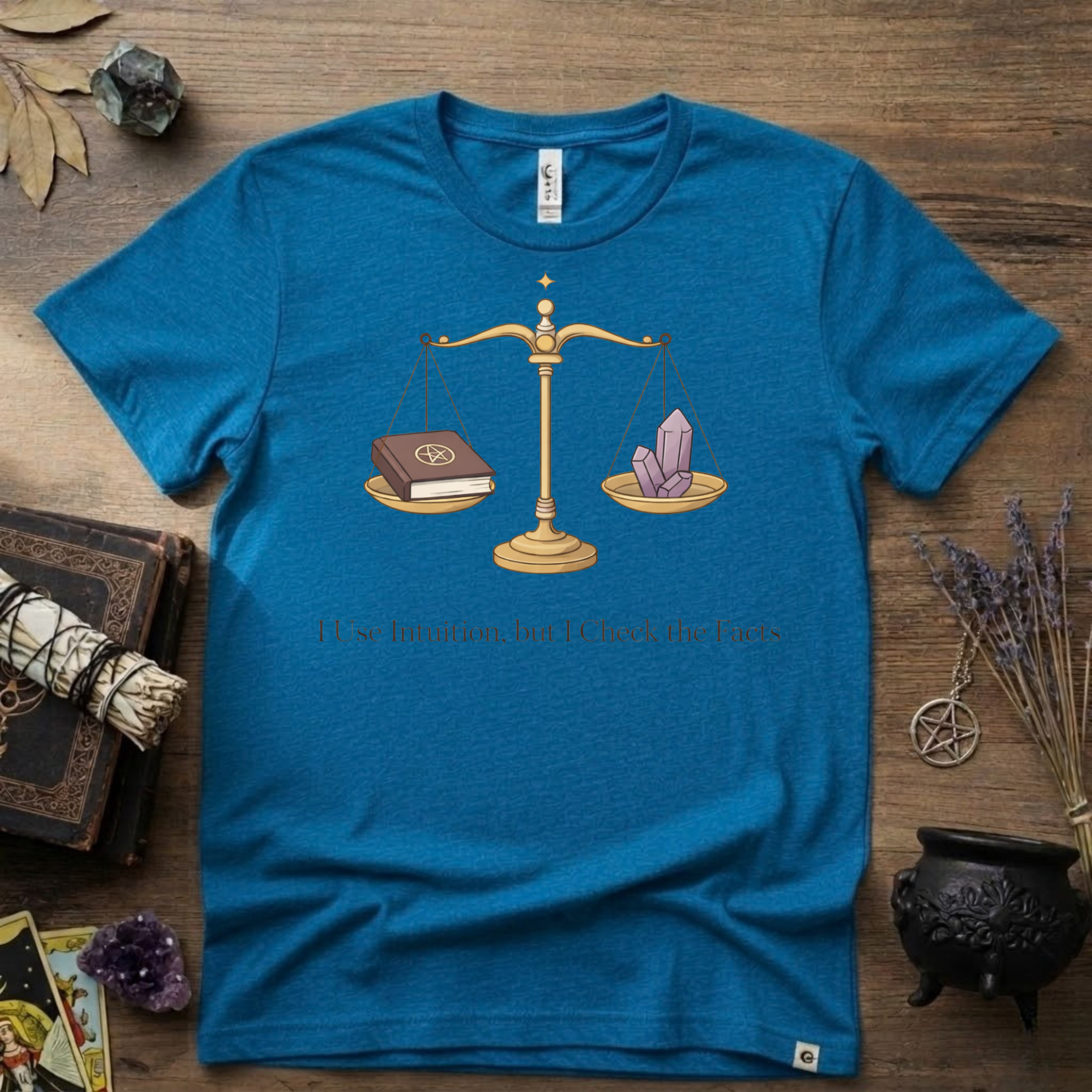 I Use Intuition But I Check The Facts T-Shirt | Witchy Feminist Magick