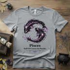 Pisces Zodiac T-Shirt — “Well of Course I'm Psychic” Horoscope Tee