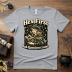 Witchy Tee — "Hex First, Ask Questions Later" T-Shirt