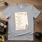 Witchy T-Shirt — "Magic Managed"